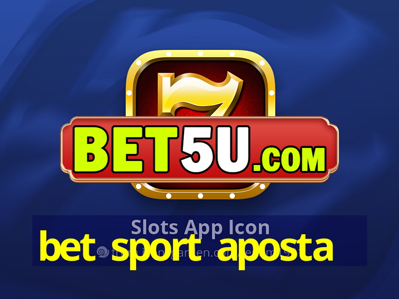 bet sport aposta